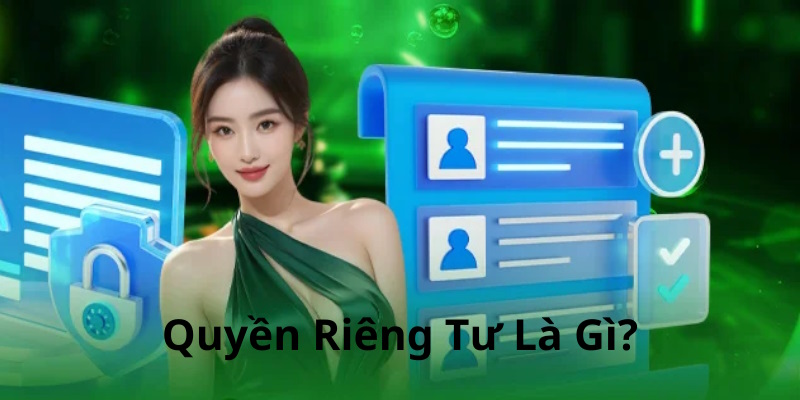 Như thế nào là quyền riêng tư TP88